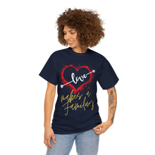 Load image into Gallery viewer, Mark | Love Makes A Family | Unisex Heavy Cotton Tee
