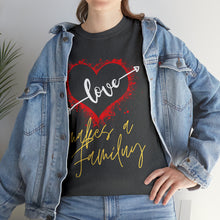 Load image into Gallery viewer, Mark | Love Makes A Family | Unisex Heavy Cotton Tee
