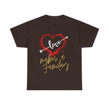 Load image into Gallery viewer, Mark | Love Makes A Family | Unisex Heavy Cotton Tee
