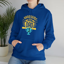 Load image into Gallery viewer, Handsome Like DAD | Unisex Heavy Blend™ Hooded Sweatshirt
