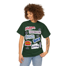 Load image into Gallery viewer, Mom-Daughter-Son-Dad Crazy Forever | Unisex Heavy Cotton Tee
