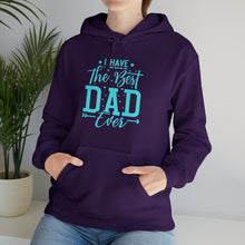 Load image into Gallery viewer, I Have The Best DAD Ever | Unisex Heavy Blend™ Hooded Sweatshirt
