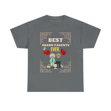 Load image into Gallery viewer, Best Grand Parents Ever | Unisex Heavy Cotton Tee
