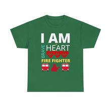 Load image into Gallery viewer, I Am A Brave Heart Fire Fighter | Unisex Heavy Cotton Tee
