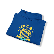 Load image into Gallery viewer, Handsome Like DAD | Unisex Heavy Blend™ Hooded Sweatshirt
