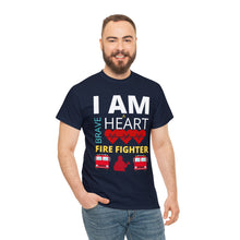 Load image into Gallery viewer, I Am A Brave Heart Fire Fighter | Unisex Heavy Cotton Tee
