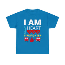 Load image into Gallery viewer, I Am A Brave Heart Fire Fighter | Unisex Heavy Cotton Tee
