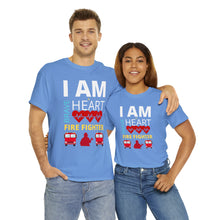 Load image into Gallery viewer, I Am A Brave Heart Fire Fighter | Unisex Heavy Cotton Tee
