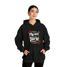 Load image into Gallery viewer, My Dad My Hero | Unisex Heavy Blend™ Hooded Sweatshirt
