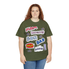 Load image into Gallery viewer, Mom-Daughter-Son-Dad Crazy Forever | Unisex Heavy Cotton Tee
