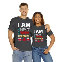 Load image into Gallery viewer, I Am A Brave Heart Fire Fighter | Unisex Heavy Cotton Tee
