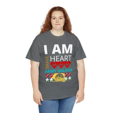 Load image into Gallery viewer, I AM A BRAVE HEART ARMY SOLDIER | Unisex Heavy Cotton Tee
