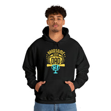 Load image into Gallery viewer, Handsome Like DAD | Unisex Heavy Blend™ Hooded Sweatshirt
